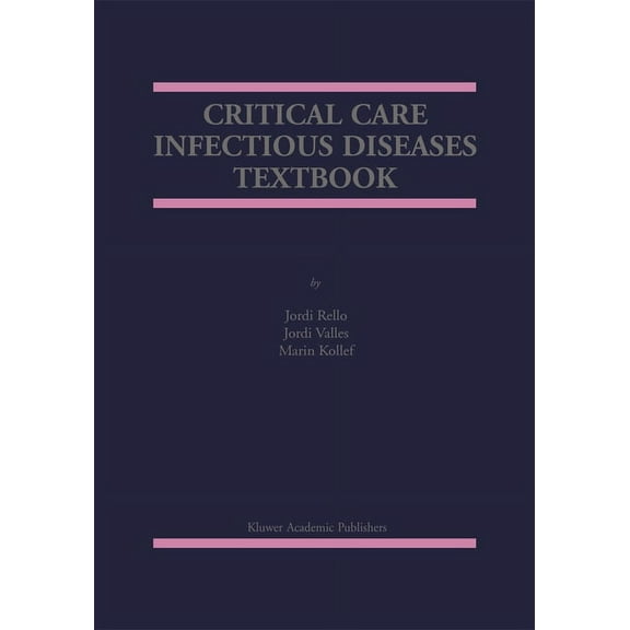 Critical Care Infectious Diseases Textbook, (Paperback)