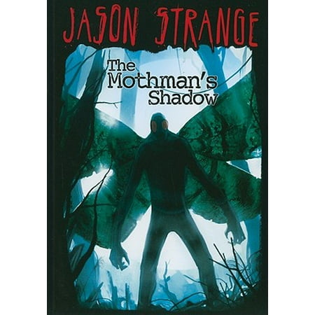Strange Cover - Jason Strange (Paperback): The Mothman's Shadow (Paperback)