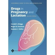 Drugs In Pregnancy And Lactation: A Reference Guide To Fetal And Neonatal Risk [Hardcover - Used]