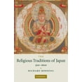 thumbnail image 1 of Pre-Owned The Religious Traditions of Japan 500 1600 (Paperback) 0521720273 9780521720274, 1 of 1