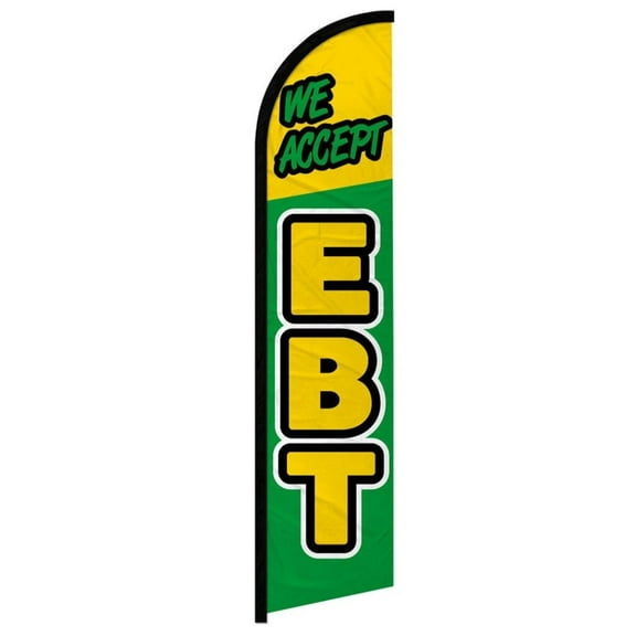 We Accept EBT Windless Banner Flag