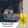 thumbnail image 2 of Bus Driver Gifts, Bus Driver Appreciation Gifts, School Bus Driver Gifts, Gifts for Bus Drivers Men Women, Student Delivery Driver Gift Tumbler Mug 20oz(1PC), 2 of 6