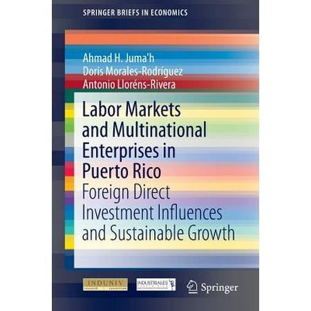 Labor Markets And Multinational Enterprises In Puerto Rico