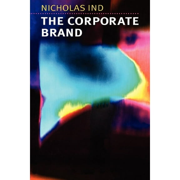 The Corporate Brand, (Paperback)