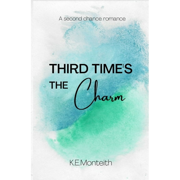 Third Time's The Charm, (Paperback)