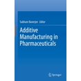 thumbnail image 1 of Additive Manufacturing in Pharmaceuticals, 1 of 1
