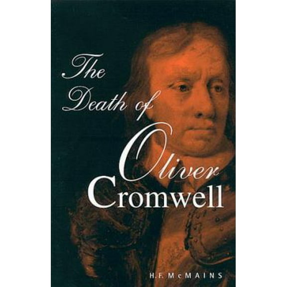 Pre-Owned The Death of Oliver Cromwell (Hardcover) 0813121337 9780813121338