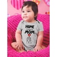 thumbnail image 2 of Home Is Where Mom Is Bodysuit Infant -Smartprints Designs,  Newborn, 2 of 4