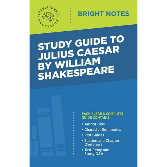 Bright Notes Study Guide to Julius Caesar by William Shakespeare, (Paperback)