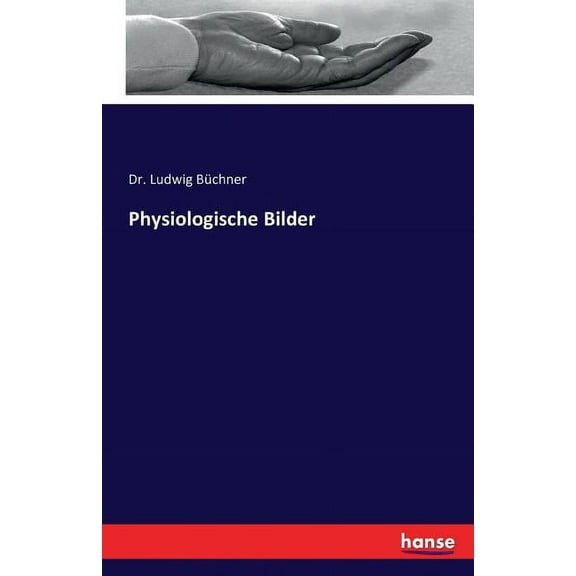 Physiologische Bilder (Paperback)