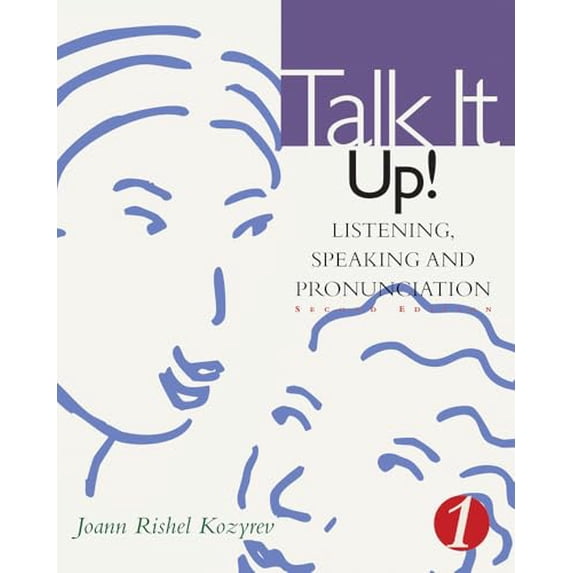 Pre-Owned Talk It Up! Level 1: Listening, Speaking, and Pronunciation (Paperback) 0618140190 9780618140190