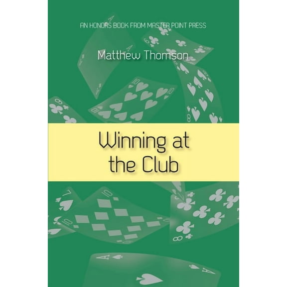 Winning at the Club (Paperback)