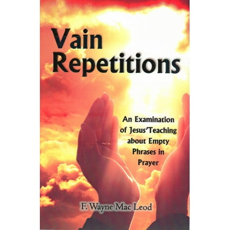 Vain Repetitions - eBook (Repetition Works Best For)