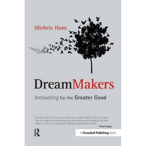 DreamMakers: Innovating for the Greater Good, (Hardcover)