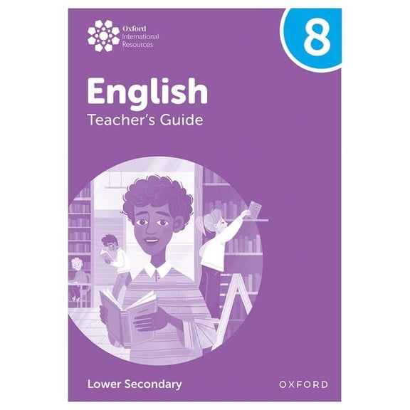 Oxford International Lower Secondary English Teachers Guide 8, (Paperback)