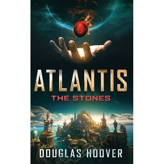Atlantis the Stones, (Hardcover)