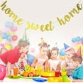 thumbnail image 4 of Hltser Glitter Gold Home Sweet Home Banner for Housewarming Patriotic Military Decoration Family Party Supplies Cursive Bunting Photo Booth Props Sign(Gold Sweet Home), 4 of 7