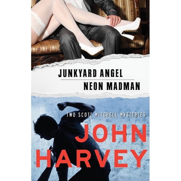 Scott Mitchell Mysteries Junkyard Angel & Neon Madman, (Paperback)