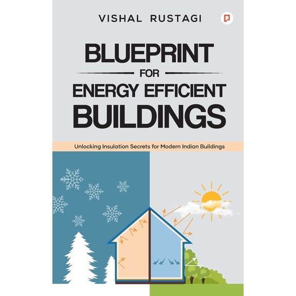 Blueprint for Energy Efficient Buildings, (Paperback)