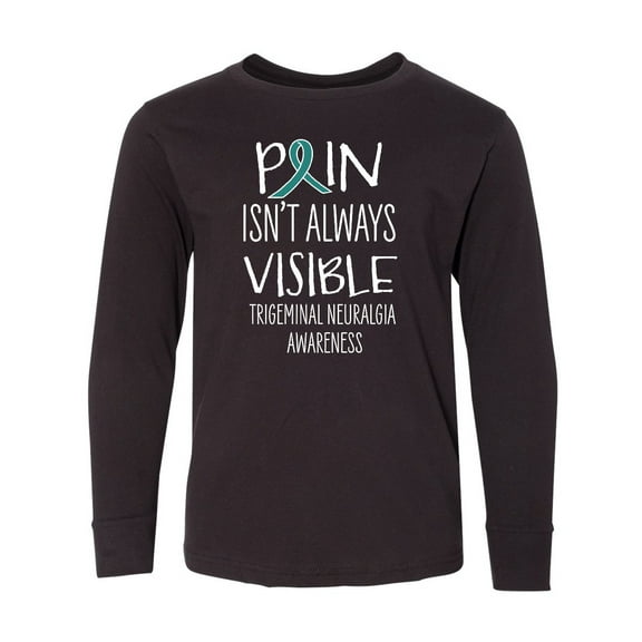 Inktastic Trigeminal Neuralgia Awareness Pain Isn't Always Visible Long Sleeve Youth T-Shirt