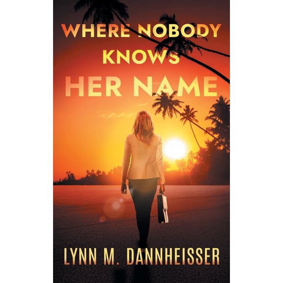 Where Nobody Knows Her Name, (Paperback)