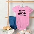 thumbnail image 4 of All You Need is Grandma Cute Grandkid Romper Boys or Girls Infant Baby Brisco Brands NB, 4 of 6