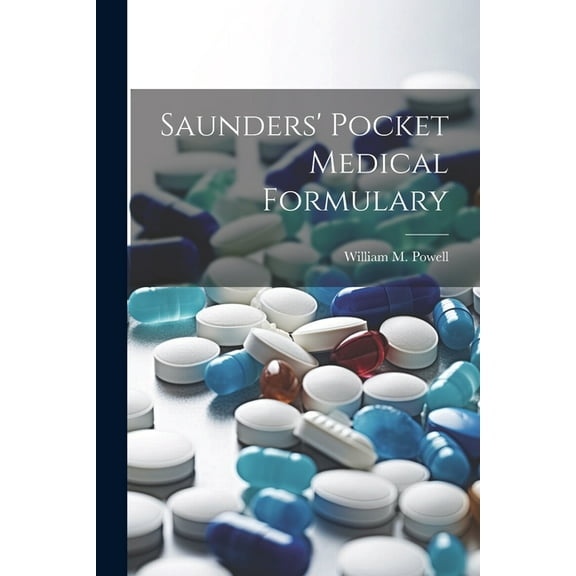 Saunders' Pocket Medical Formulary (Paperback)