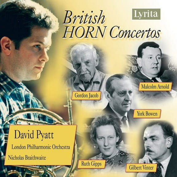 David Pyatt - British Horn Concertos - Music & Performance - CD