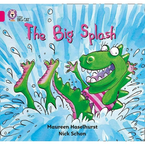 Collins Big Cat The Big Splash: Band 01b/Pink B, (Paperback)