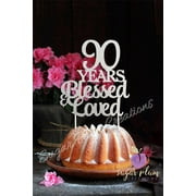 90 Years Blessed and Loved Cake Topper in Silver