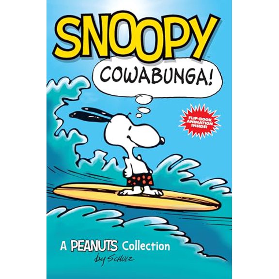 Pre-Owned Snoopy: Cowabunga!: A Peanuts Collection Volume 1 (Paperback) 1449450792 9781449450793