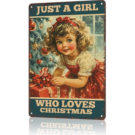 Vintage Metal Tin Sign Vintage Christmas Metal Tin Sign 'Just A Girl Who Loves Christmas' Posters Wall Art for Dorm Home Office Room Decor 8X12inch