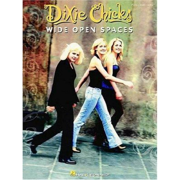 Pre-Owned Dixie Chicks - Wide Open Spaces (Paperback) 0634002864 9780634002861
