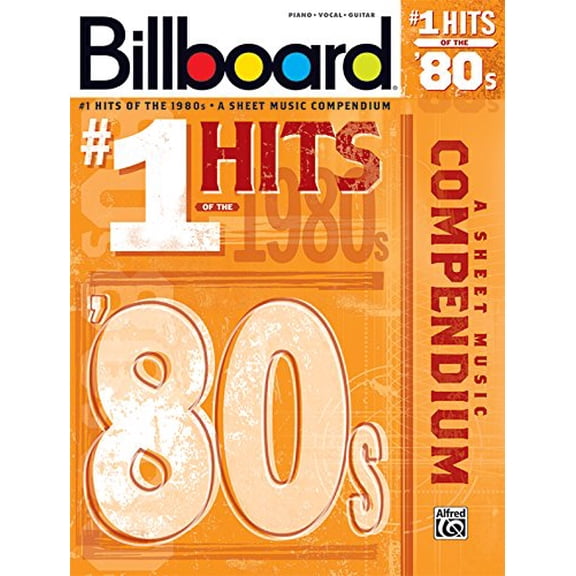 Pre-Owned Billboard #1 Hits of the '80s: A Sheet Music Compendium (Billboard Magazine) Paperback
