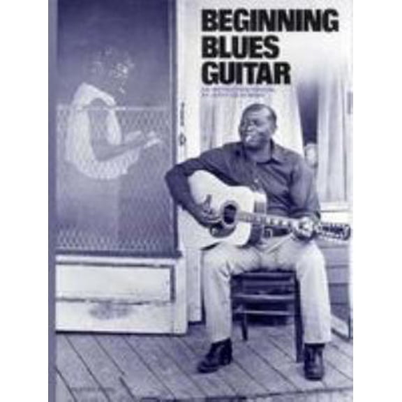 Pre-Owned The art of the folk-blues guitar;: An instruction manual (Paperback) 082560009X 9780825600098