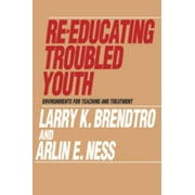 Angle View: Re-Educating Troubled Youth, Used [Paperback]