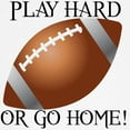 thumbnail image 3 of CafePress - Play Hard Or Go Home Football Classic Thong - Women's Novelty Thong Panties Underwear, 3 of 4