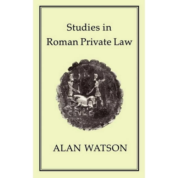 Studies in Roman Private Law, (Hardcover)