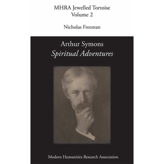 Mhra Jewelled Tortoise Arthur Symons, 'Spiritual Adventures', Book 2, (Hardcover)