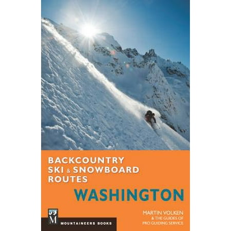 Backcountry Ski & Snowboard Routes Washington -