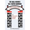 thumbnail image 2 of The Small Business Self-Starter Handbook: How To Manage Pitfalls Of A Small Business Start-Up, 2 of 2