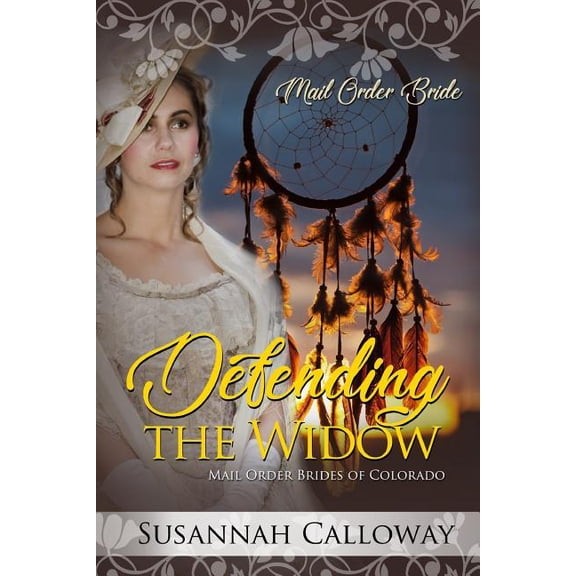 Defending the Widow (Paperback) by Susannah Calloway