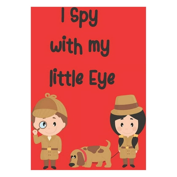 I Spy With My Little Eye, (Paperback)