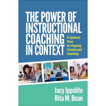 Pre-Owned The Power of Instructional Coaching in Context : A Systems View for Aligning Content and Coaching (Hardcover)
