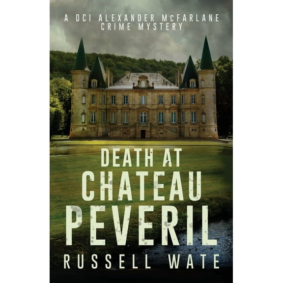 Death at Chateau Peveril, (Paperback)