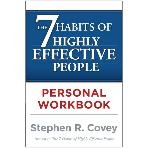 The 7 Habits of Highly Effective People Personal Workbook, (Paperback)