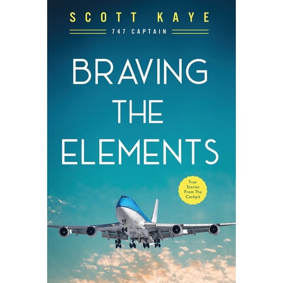 Braving the Elements, (Paperback)