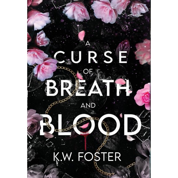 The Mind Breaker A Curse of Breath and Blood: The Mind Breaker Book 1, Book 1, (Hardcover)