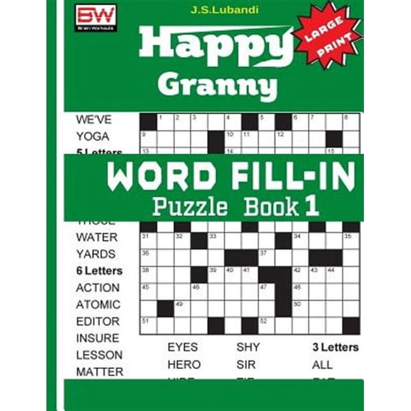 Happy Granny WORD FILL-IN Puzzle Book 1 (Paperback) by J S Lubandi