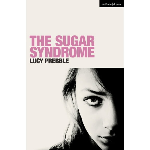Modern Plays The Sugar Syndrome, (Paperback)